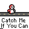 Animated contact sheet showing three rows of pixelated characters on road backgrounds with repeated text "Catch Me If You Can" in white block letters.