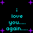 Black background with cyan text reading "i love you.... again...." and purple star shapes scattered throughout.