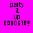 Four display pixelated text 'party it up GANGSTA!!!' on solid backgrounds with varying color schemes