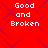 Red background with purple diamond pattern and white text reading "Good and Broken" in four identical quadrants.