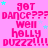 Pink background with repeated text 'got DANCE??? well holly DUZZZ!!!!' in bright pink, scattered cyan stars, and a gray rectangle in bottom-right corner.