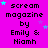 A static image with a bright pink background displays repeated text "scream magazine by Emily & Niamh" in black pixelated font, surrounded by small cyan and purple stars.