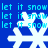 Blue background with repeating white snowflakes and cyan text reading 'let it snow' in a pattern