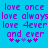 Pixelated text on cyan background with purple and blue elements, repeating 'love once love always love 4ever and ever' with star symbols below.