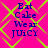Bright pink background with yellow diamond pattern, blue text reading 'Eat Cake Wear Juicy' in four identical quadrants