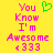 Yellow background with pink pixelated text reading 'You Know I'm Awesome <333' and a green pixelated heart symbol above the text.