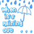 Blue pixelated text and umbrella icons on white background with raindrop patterns, displaying phrases like "When it's raining out" and "best friend.".