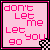 Pink background with repeated text "don't Let me Let you go" in pink and magenta, bordered by black and white checkered patterns.