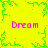 Yellow background with green pixelated border and central starburst, four pink 'Dream' texts at corners.
