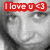 A grayscale image of a person's face with red text overlay reading "I love u <3" in the top-left corner, displayed as part of an animated sequence.