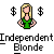 Pixel art of a blonde woman in green top with hands on hips, flanked by two dollar signs above text reading 'Independent Blonde' on gray background.