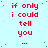 A light blue background with red text repeating 'if only i could tell you' and ellipses, scattered green dots, and a gray rectangle in the bottom right corner.
