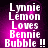Pixelated text reads "Lynnie Lemon Loves Bennie Bubble !!" on a purple gradient background with white lettering.