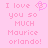 Pink pixelated text reads "I love you so MUCH Maurice orlando!" with a heart symbol on the left and a 3 symbol on the right.
