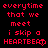Red pixelated text on black background reads 'everytime that we meet i skip a HEARTBEAT' with heart symbol replacing final O in HEARTBEAT.