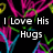 Pixelated icon with white text "I Love His Hugs" over abstract pink, green, and blue floral shapes on black background.
