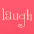 A static image divided into four quadrants showing beach scene with sand writing, pink text 'laugh', and repeated phrases about laughing.