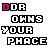 Pixelated text displays 'DOR OWNS YOUR PHACE' in multiple color variations across a with no visible animation