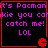 Four identical display pixelated text and a red Pac-Man icon on black backgrounds with red borders