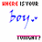 Animated icon displays text variations with color shifts and partial letter changes across frames, showing 'WHERE IS YOUR boy-' in blue script over red underlined 'TONIGHT?' on white background.