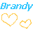 Blue pixelated text "Brandy Brandy" above four yellow outlined hearts of varying sizes on a white background.