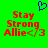 Green background with red text reading 'Stay Strong Allie</3' on both sides and a blue pixelated heart above the text.