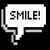 A pixelated speech bubble icon with the word SMILE! in bold, blocky letters on a white background.