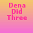 Pixelated pink text on a gradient background reads "Dena Did Three Quarters Of My Math Packet !!!!!" with a split background of pink-orange and gray.