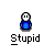Pixelated blue figure with white face and black eyes, labeled 'Stupid', in various states with speech bubbles and cursor interactions.