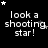 Black background with white pixelated text 'look a shooting star!' repeated , each frame showing different small star symbols positioned near the text