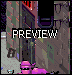 Pixel art image of a character in pink boots and dark clothing standing between two tall structures with 'PREVIEW' text overlaid.