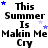 A static image displays repeated text "This Summer Is Makin Me Cry" with scattered blue and light purple stars on a white background.