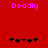 Red background with pink text 'Deadly' at top and five black-and-red heart icons below, showing animation changes in heart positions.
