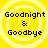 Four identical yellow circular icons with concentric rings display 'Goodnight & Goodbye' text in black pixelated font.