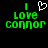 Green pixelated text "I Love Connor" with a white heart symbol above the word "Love" on a black background.