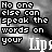 Static black-and-white image showing repeated text 'No one else can speak the words on your Lips' with varying pixel clarity across a