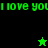 Green pixelated text "I love you" repeats across a split black and green background with two star icons, one green and one black.