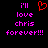 Pixelated text and a heart symbol on black background, with pink text reading 'I'll love chris forever!!!' and red outline of heart.
