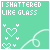 A static icon with a mint green background displays the text "I SHATTERED LIKE GLASS" in white pixelated font, accompanied by heart and string motifs.