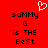 Red background with pixelated text reading "sammy G is THE BeSt" and a white heart symbol above the left side of the text.