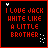 Red pixelated text on black background reads "I LOVE JACK WHITE LIKE A LITTLE BROTHER" with animated white sparkles and small red heart symbols appearing in different positions across frames.