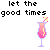 Animated pixel art of a pink cocktail glass with yellow and red striped straw, surrounded by changing text elements including 'let the good times' and various stylized 'r' sequences.