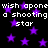 Black background with purple stars and repeated white text reading 'wish apon a shooting star' in pixelated font.