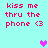 Pixelated text 'kiss me thru the phone <3' in pink on cyan background with two heart icons, one purple and one light purple.