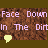 Pixelated text reads "Face Down In The Dirt" over a brown textured background with yellow speech bubbles, animated