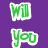 Green pixelated text on purple background reads 'Will be you my DORK? (:' with white outline.