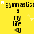 Yellow background with black text reading 'gymnastics is my life <8' repeated in a , white stars scattered across the background
