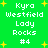 Green background with yellow stars and white pixelated text reading 'Kyra Westfield Lady Rocks #4' in two identical vertical