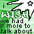 A 50x50 pixel animated buddy icon showing a green and gray contact sheet with text "WISH we had more to talk about" where the star symbol changes from white to green between frames.