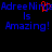 Blue pixelated text on black background reads "Adree Ninja is Amazing!" with red pixelation in the middle of "Ninja".